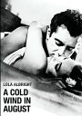 【輸入盤DVD】【新品】Cold Wind In August / A Cold Wind in August