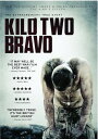 【輸入盤DVD】【新品】Kilo Two Bravo