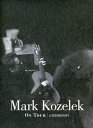 【輸入盤DVD】【1】MARK KOZELEK / MARK KOZ
