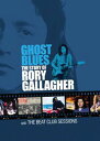 【輸入盤DVD】RORY GALLAGHER / GHOST BLUES: STORY OF RORY GALLAGHER & BEAT CLUB(ロリー・ギャラガー)