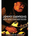 【輸入盤DVD】JIMMY DAWKINS / WEST SIDE CHICAGO BLUES(2016/5/20)