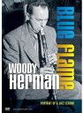 【輸入盤DVD】【新品】WOODY HERMAN / BLUE FLAME: PORTRAIT OF A JAZZ LEGEND