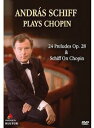 【輸入盤DVD】【新品】CHOPIN / SCHIFF / 24 PRELUDES OP 28 & SCHIFF ON CHOPIN