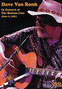 【輸入盤DVD】【新品】【0】DAVE VAN RONK / IN CONCERT AT THE BOTTOM LINE: JUNE 2 2001