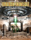 【輸入盤DVD】【新品】FORBIDDEN KNOWLEDGE: ALIEN ARTIFACTS