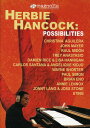 【輸入盤DVD】【新品】Herbie Hancock / Possibilities