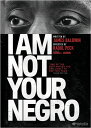 【輸入盤DVD】【新品】I AM NOT YOUR NEGRO