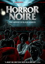 【輸入盤DVD】【新品】HORROR NOIRE: A HISTORY OF BLACK CINEMA