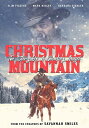 【輸入盤DVD】【新品】CHRISTMAS MOUNTAIN - THE STORY OF A COWBOY ANGEL