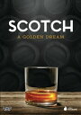 【輸入盤DVD】【新品】Scotch: A Golden Dream