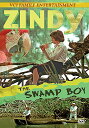 【輸入盤DVD】【新品】Zindy The Swamp Boy