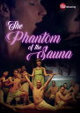 【輸入盤DVD】【新品】Phantom Of The Sauna / The Phantom Of The Sauna