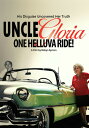 【輸入盤DVD】【新品】UNCLE GLORIA: ONE HELLUVA RIDE