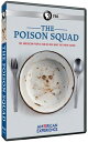 【輸入盤DVD】【新品】American Experience: Poison Squad / American Experience: The Poison ...