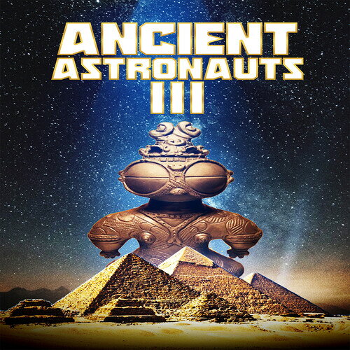 【輸入盤DVD】【新品】ANCIENT ASTRONAUTS 3【D2026/5/26発売】