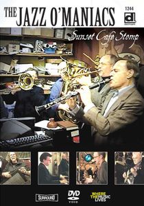 JAZZ O'MANIACS / SUNSET CAFE STOMP