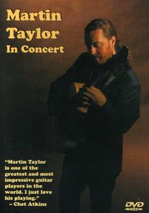 【輸入盤DVD】MARTIN TAYLOR / MARTIN TAYLOR IN CONCERT