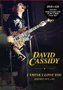 【輸入盤DVD】【0】DAVID CASSIDY / I THINK I LOVE YOU: GREATEST HITS LIVE (2PC) (2018/4/6発売)(デヴィッド・キ…