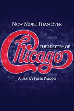 【輸入盤DVD】CHICAGO / NOW MORE THAN EVER: HISTORY OF CHICAGO【DM2017/10/13発売】(シカゴ)