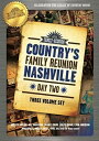 【輸入盤DVD】VA / COUNTRY'S FAMILY REUNION NASHVILLE DAY 2 (3PC)【DM2017/4/4発売】