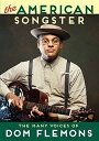 【輸入盤DVD】DOM FLEMONS / AMERICAN SONGSTER (2017/1/20)