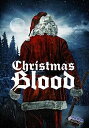 【輸入盤DVD】【新品】CHRISTMAS BLOOD (2018/12/4発売)