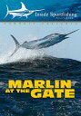 【輸入盤DVD】INSIDE SPORTFISHING: MARLIN AT THE GATE - CABO SAN (2018/10/9発売)