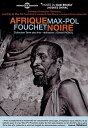 【輸入盤DVD】【新品】FOUCHET / AFRIQUE NOIRE