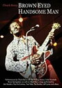 【輸入盤DVD】CHUCK BERRY / BROWN EYED HANDSOME MAN【DM2020/9/11発売】 (チャック ベリー)