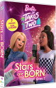 【輸入盤DVD】【新品】BARBIE: IT TAKES TWO - STARS ARE BORN【D2023/4/18発売】