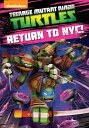 【輸入盤DVD】【新品】【1】TEENAGE MUTANT NINJA TURTLES: RETURN TO NYC