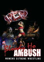 【輸入盤DVD】【新品】WOMEN'S EXTREME WRESTLING: BLOODY HO AMBUSH【D2022/1/11発売】
