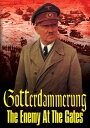 【輸入盤DVD】【新品】Gotterdammerung: Enemy At The Gates / Gotterdammerung: Enemy at the ...