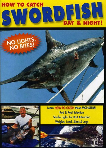 How To Catch Swordfish: Day & Night / How to Catch Swordfish - Day and Night