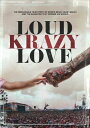 【輸入盤DVD】【新品】Loud Krazy Love