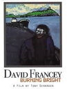 【輸入盤DVD】David Francey / Burning Bright