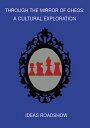 【輸入盤DVD】【新品】Through The Mirror Of Chess: Cultural Exploration / Through The Mirr...