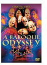 【輸入盤DVD】【新品】Cirque Du Soleil / Baroque Odyssey