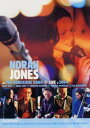【輸入盤DVD】【1】Norah Jones / Live in 2004