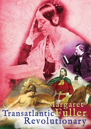 【輸入盤DVD】【新品】MARGARET FULLER: TRANSATLANTIC REVOLUTIONARY【D2023/7/11発売】