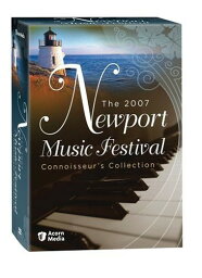 【輸入盤DVD】2007 Newport Music Festival: Connoisseur's Coll / The 2007 Newport Music Festival: Connoisseur's Collection