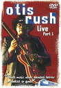 【輸入盤DVD】【新品】Otis Rush / Part One Live