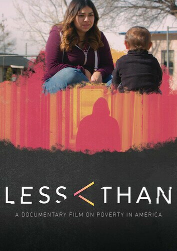 【輸入盤DVD】LESS THAN: A DOCUMENTARY ON POVERTY IN AMERICA【D2023/9/26発売】