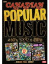 【輸入盤DVD】VA / Canadian Popular Music in the '60s, '70s & '80s