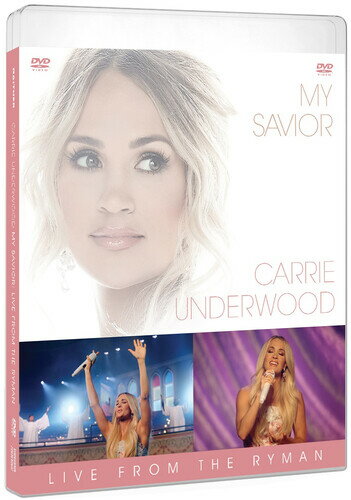 【輸入盤DVD】Carrie Underwood / My Savior: Live From The Ryman