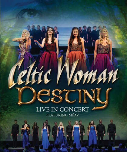 【輸入盤DVD】Celtic Woman / Destiny