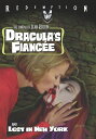 【輸入盤DVD】【0】Dracula's Fiancee / Lost in New York