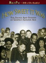 【輸入盤DVD】VA / How Sweet It Was: The Sights and Sounds of Gospel's Golden Age