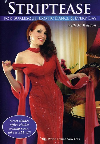 Jo Weldon / Striptease for Burlesque Exotic Dance and Every Day