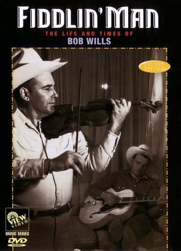 【輸入盤DVD】Bob Wills / Fiddlin' Man: The Life and Times of Bob Wills